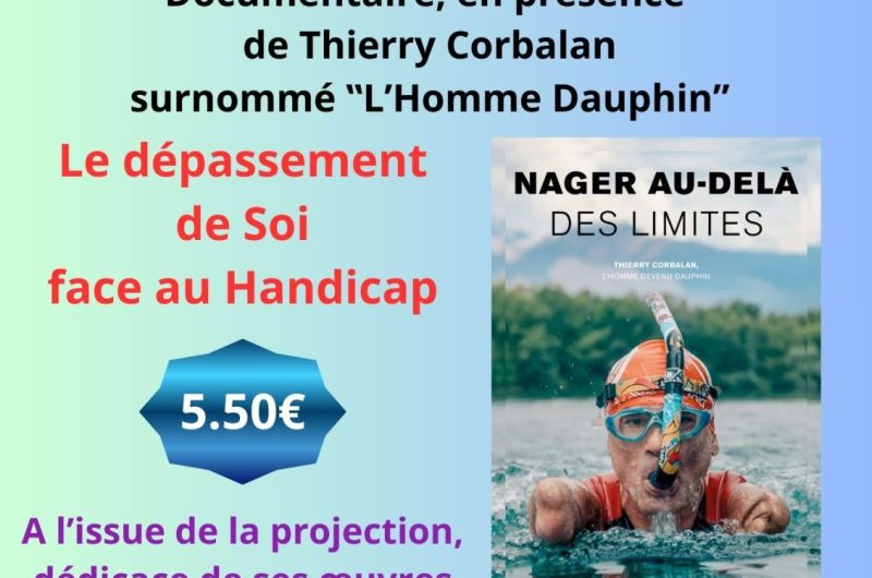 Thierry Corbalan, surnommé « l’homme dauphin », voit sa vie basculer en 1988 après un accident tragique. Amputé des deux bras, il aurait pu tout abandonner. Mais il a choisi une autre voie: celle de la résilience et du dépassement de soi. À travers son –
