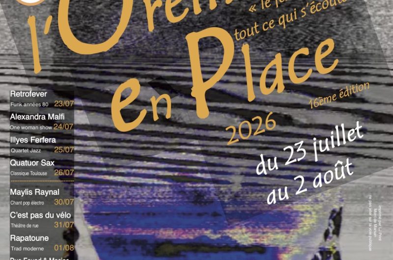 Labastide d’Armagnac – Festival l’Oreille en Place – Juillet & Août